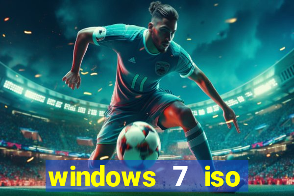 windows 7 iso download 32 bits pt-br